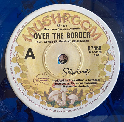 Skyhooks : Over The Border (7", Single, Ltd, Blu)