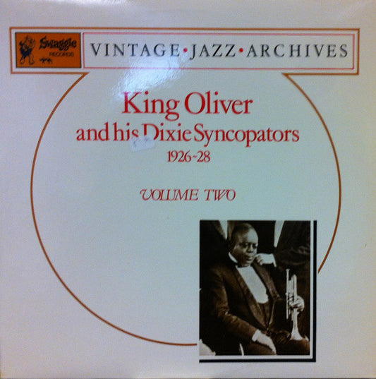 King Oliver & His Dixie Syncopators : Volume Two: 1926-28 (LP, Comp, Mono)