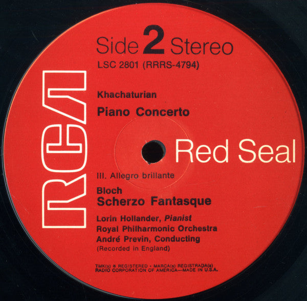 Aram Khatchaturian, Ernest Bloch - Lorin Hollander | André Previn, Royal Philharmonic Orchestra : Piano Concerto / Scherzo Fantasque (LP, Album, RE)