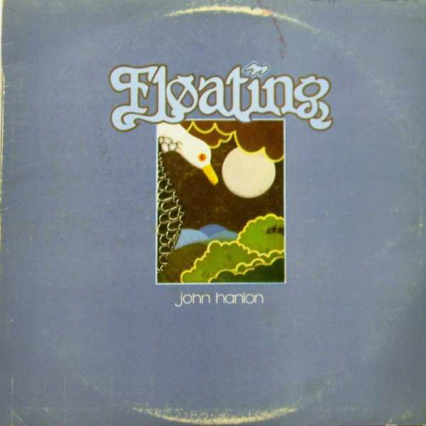 John Hanlon (2) : Floating (LP, Album)
