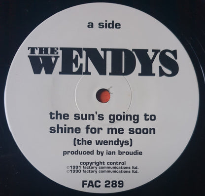 The Wendys : The Sun's Going To Shine For Me Soon (12")