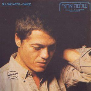 Shlomo Artzi = שלמה ארצי* : Dance = תרקוד (LP, Album)