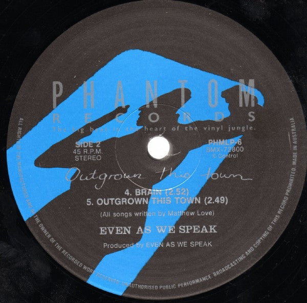 Even As We Speak : Outgrown This Town (12", EP)