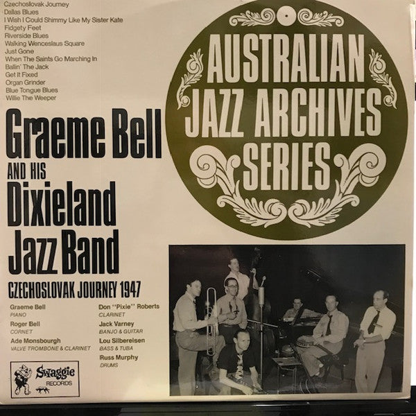 Graeme Bell And His Dixieland Jazz Band : Czechoslovak Journey 1947 (LP, Comp, Mono)