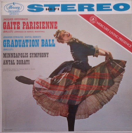 Jacques Offenbach / Johann Strauss*, Antal Dorati, Minneapolis Symphony* : Gaîté Parisienne / Graduation Ball (LP, FR)