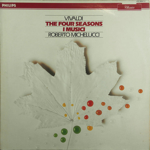 Vivaldi* - Roberto Michelucci / I Musici : Die Vier Jahreszeiten (LP, Album)