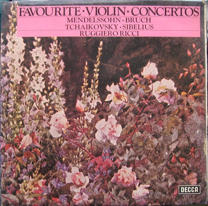 Felix Mendelssohn-Bartholdy / Max Bruch / Pyotr Ilyich Tchaikovsky / Jean Sibelius, Ruggiero Ricci : Favourite Violin Concertos (2xLP, Comp)