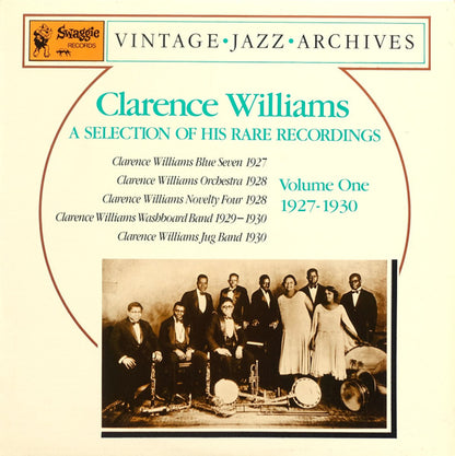 Clarence Williams : A Selection Of His Rare Recordings Volume One 1927-1930 (LP, Album, Comp, Mono)