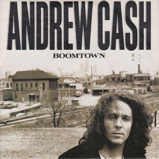 Andrew Cash : Boomtown (12")