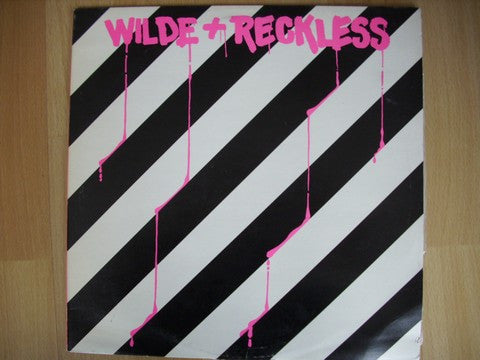 Wilde + Reckless : Wilde + Reckless (12")