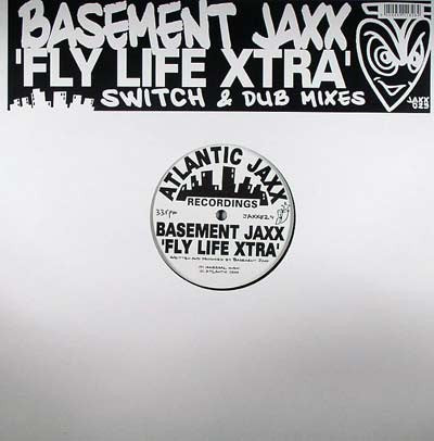 Basement Jaxx : Fly Life Xtra (12")