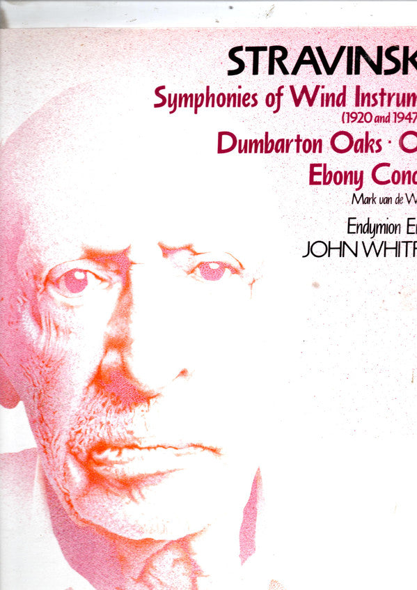Igor Stravinsky, Endymion Ensemble, John Whitfield (2) : Symphonies Of Wind Instruments (LP)