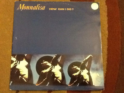 Monnalisa (2) : How Can I Do (12", Maxi)
