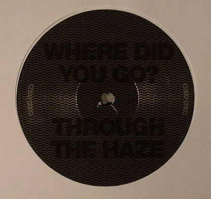 Octo Octa : Where Did You Go? / Through The Haze (12")