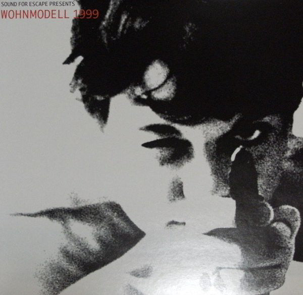 Various : Sound For Escape Presents Wohnmodell 1999 (LP, Comp)