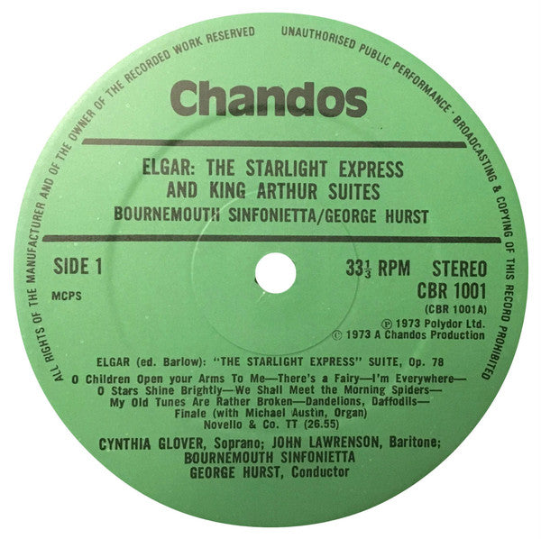 Sir Edward Elgar, Bournemouth Sinfonietta Conducted By George Hurst, Cynthia Glover, John Lawrenson : The Starlight Express Suite And King Arthur Suite (LP)