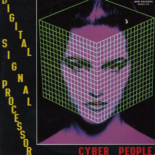 Cyber People : Digital Signal Processor (12")