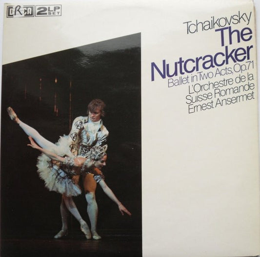 Ernest Ansermet, Pyotr Ilyich Tchaikovsky, L'Orchestre De La Suisse Romande : The Nutcracker, Ballet In Two Acts, Op. 71 (2xLP, RE)