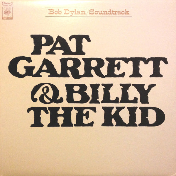 Bob Dylan : Pat Garrett & Billy The Kid - Original Soundtrack Recording (LP, Album)