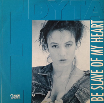 Edyta : Be Slave Of My Heart (12")