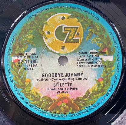 Stiletto (11) : Goodbye Johnny (7")