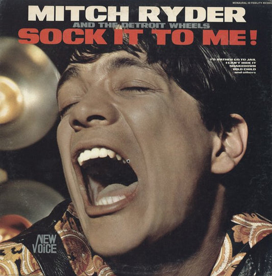 Mitch Ryder & The Detroit Wheels : Sock It To Me! (LP, Album, Mono)