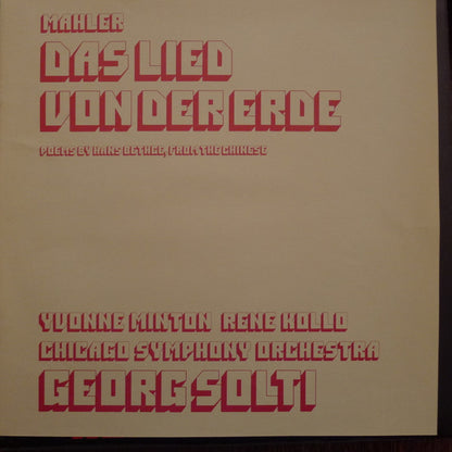 Mahler*, Yvonne Minton, René Kollo, Chicago Symphony Orchestra, Georg Solti : Das Lied Von Der Erde   (LP)