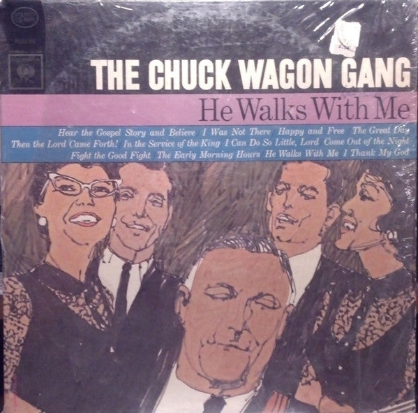 Chuck Wagon Gang : He Walks With Me (LP)