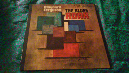 Maynard Ferguson : The Blues Roar (LP, Album, Mono, Promo)