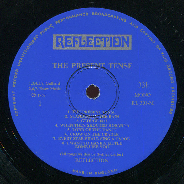 Reflection (7) : The Present Tense (Songs Of Sydney Carter) (LP, Mono)