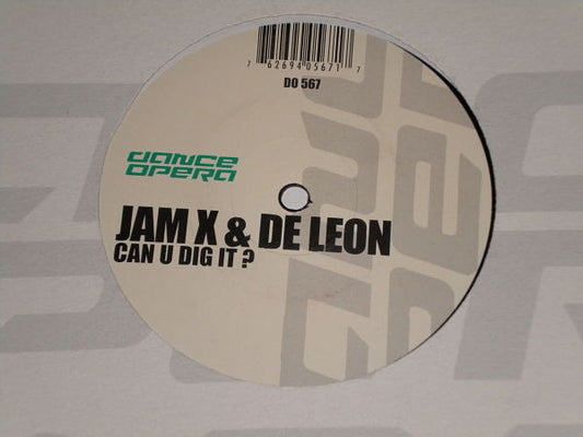 JamX & De Leon : Can U Dig It? (12")