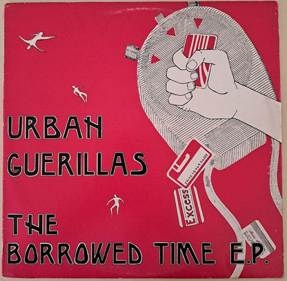 Urban Guerillas : The Borrowed Time E.P. (12", EP)
