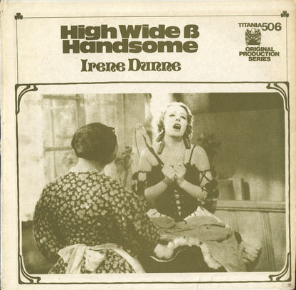 Irene Dunne : High Wide & Handsome / Sweet Adeline (LP, Unofficial)