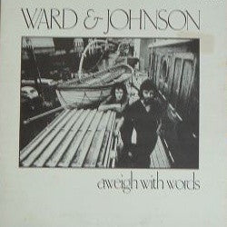 Ward & Johnson : Aweigh With Words (LP, Album, Gat)