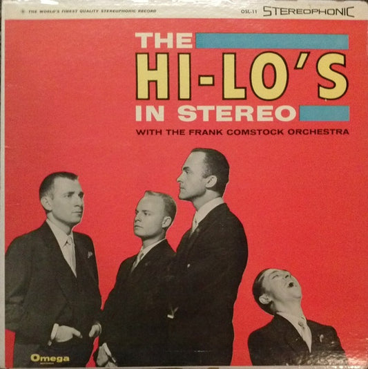 The Hi-Lo's With The Frank Comstock Orchestra* : The Hi-Lo's In Stereo (LP, Album, RE)
