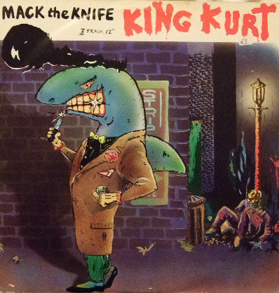 King Kurt : Mack The Knife (12")