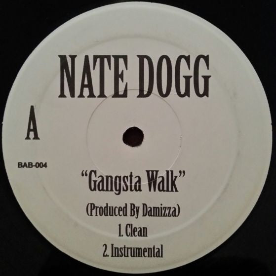 Nate Dogg : Gangsta Walk (12")