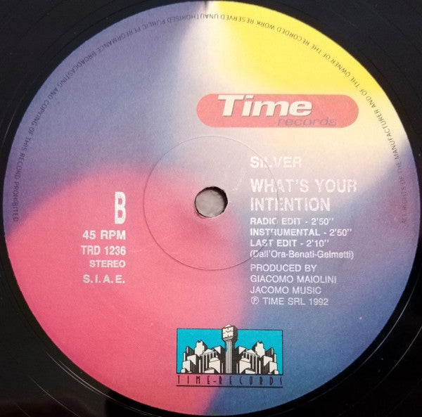 Silver (3) : What's Your Intention (12")