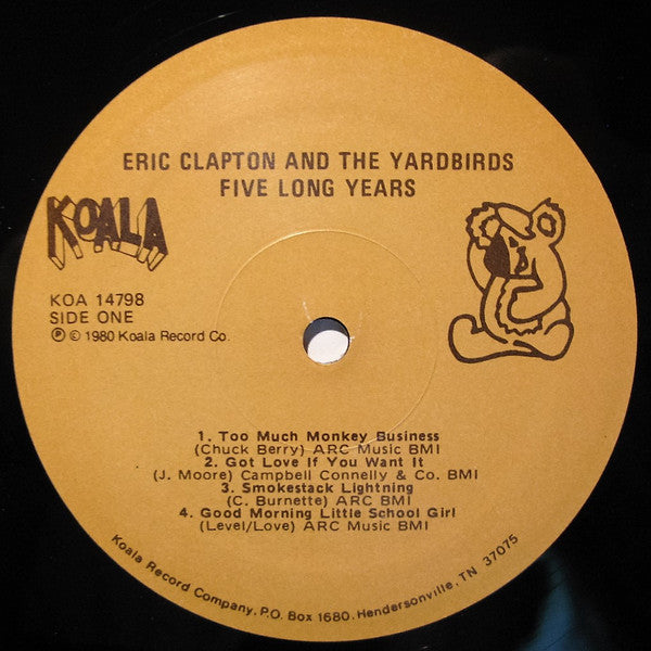 Eric Clapton & Yardbirds* : Five Long Years (LP, Comp)
