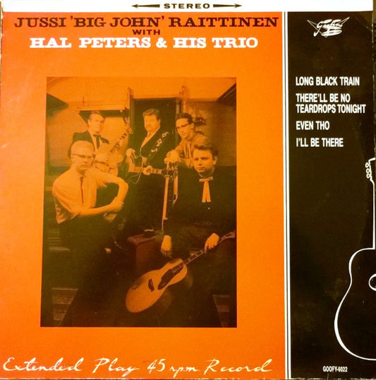 Jussi Raittinen With Hal Peters Trio : Jussi 'Big John' Raittinen With Hal Peters & His Trio (12", EP)