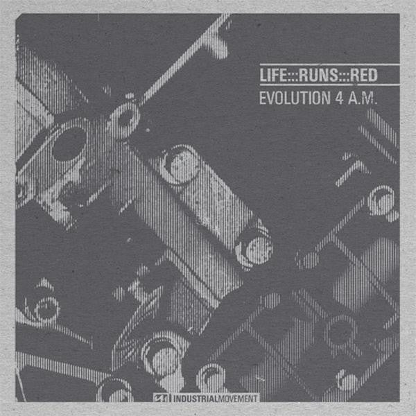 Life Runs Red : Evolution 4 A.M. (12", Whi)