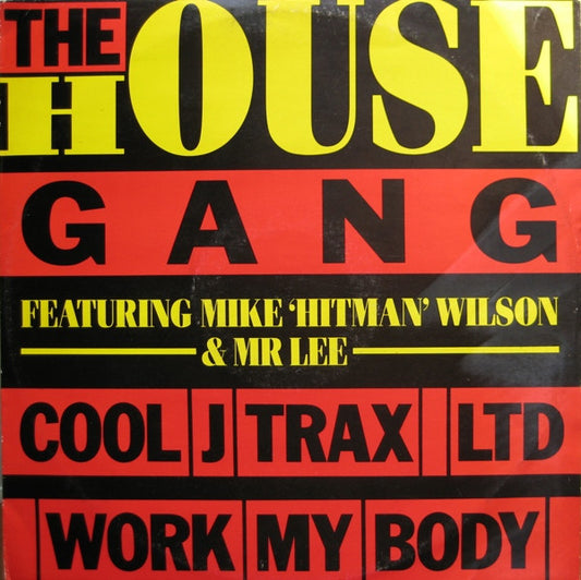 The House Gang Featuring Mike "Hitman" Wilson & Mr. Lee : Hit Trax II (12")