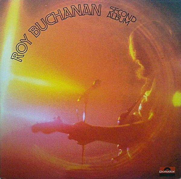 Roy Buchanan : Second Album (LP, Album)