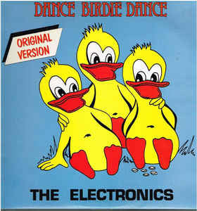 De Electronica's : Dance Birdie Dance (LP)