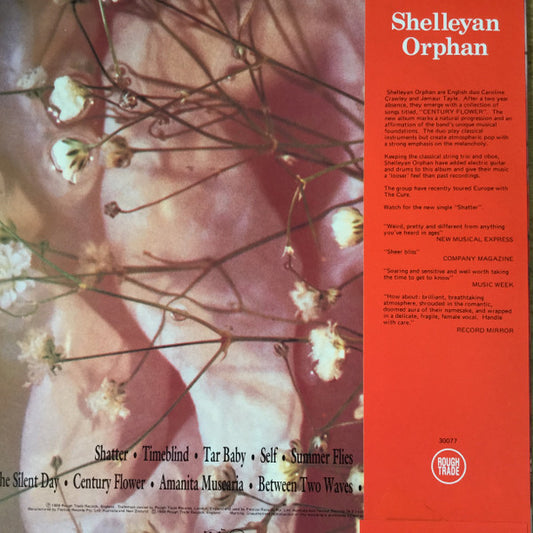 Shelleyan Orphan : Century Flower (LP, Album)