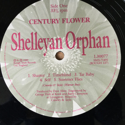 Shelleyan Orphan : Century Flower (LP, Album)
