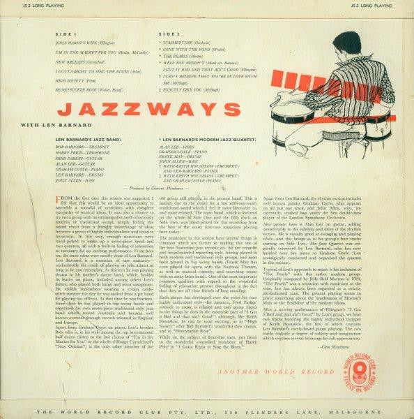 Len Barnard's Jazz Band* / Len Barnard's Modern Jazz Quartet : Jazzways With Len Barnard (LP, Mono, Club)