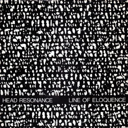 Head Resonance : Line Of Eloquence (LP, Album)