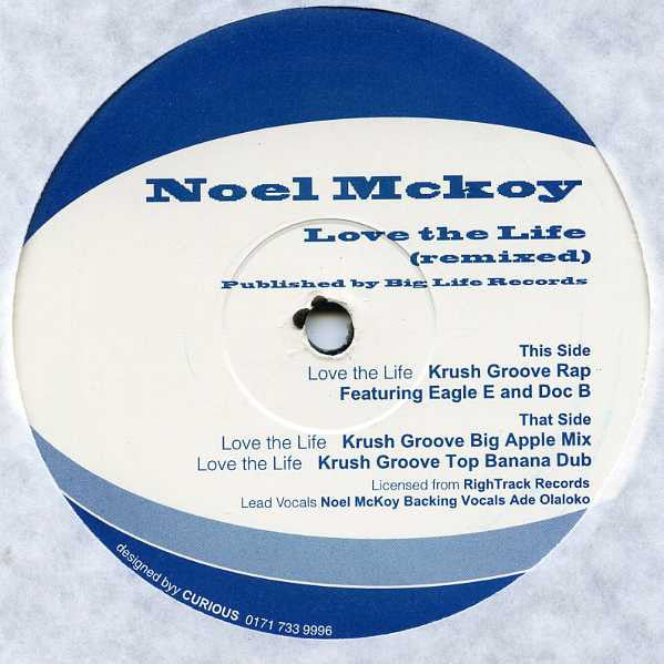Noel McKoy : Love The Life (Remixed) (2x12")