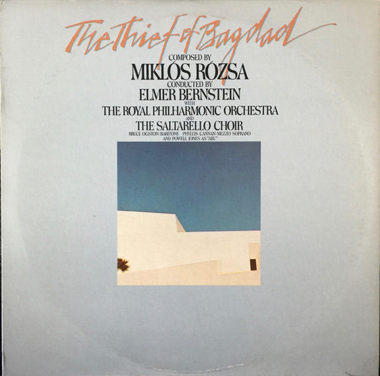 Miklós Rózsa, Elmer Bernstein, Royal Philharmonic Orchestra, The Saltarello Choir : The Thief Of Bagdad (LP, Album, RE)